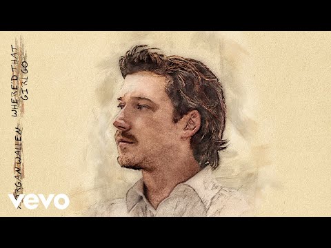 Morgan Wallen - Where'd That Girl Go (Audio)