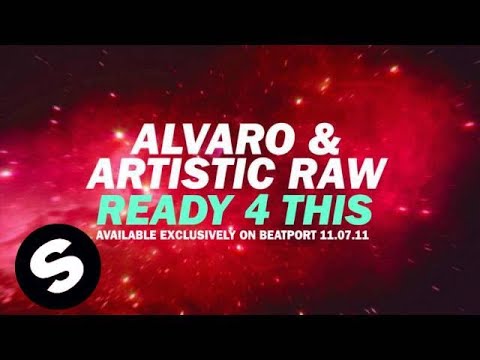 Alvaro & Artistic Raw - Ready 4 This [Teaser] - UCpDJl2EmP7Oh90Vylx0dZtA