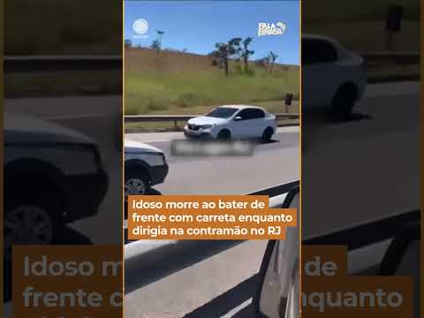 Idoso morre ao bater de frente com carreta enquanto dirigia na contramão no RJ #Shorts #FalaBrasil