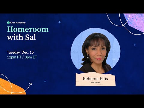 Homeroom with Sal & Rehema Ellis - Tuesday, December 15