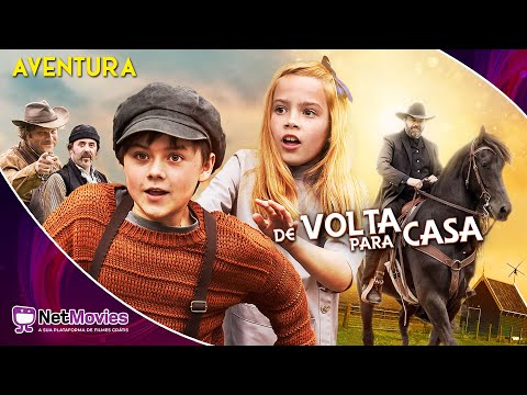 De Volta para Casa (2020) - Filme Completo Dublado GRÁTIS - Filme de Aventura | NetMovies