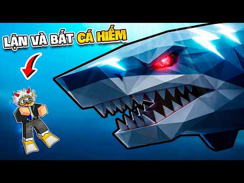 BI HUỲNH LẶN VÀ BẮT THÀNH CÔNG CÁ HIẾM DƯỚI ĐỘ SÂU 10,000M TRONG ROBLOX