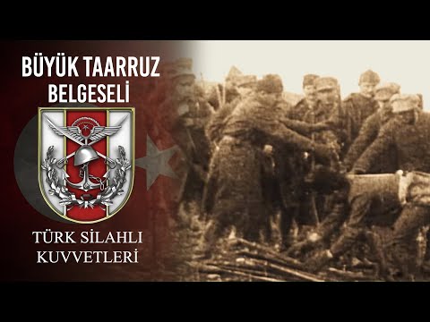 Türk Silahlı Kuvvetleri'nden "Büyük Taarruz" Belgeseli