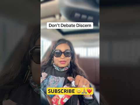 Don’t Debate Discern @CarmelittaPeacockNelson