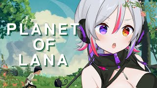 【 Planet of Lana 】命を救う旅に出よう【AbyssDIVA/LuKia/VTuber】