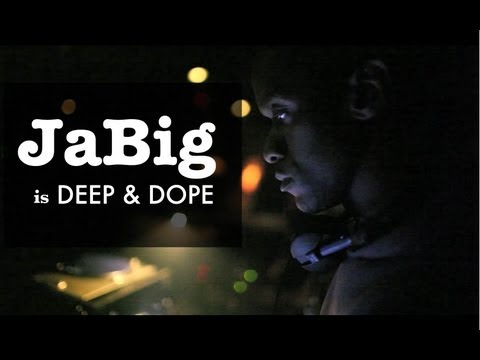 JaBig is DEEP & DOPE - UCO2MMz05UXhJm4StoF3pmeA