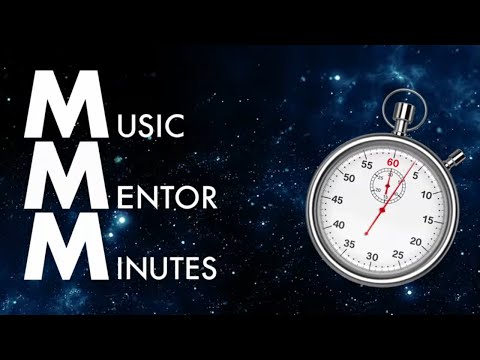 Music Mentor Minutes • Louie Palmer • VOCABULARY