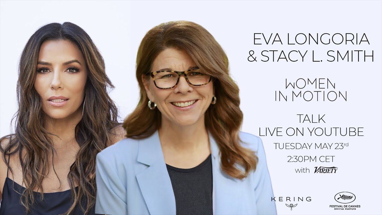 Eva Longoria & Stacy L Smith – Women in Motion – Cannes 2023 – Live Stream