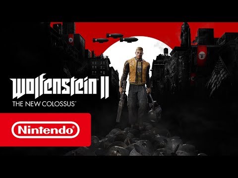 Wolfenstein II: The New Colossus - Bande-annonce de lancement (Nintendo Switch)