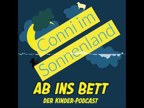 #149 Conni im Sonnenland - Ab ins Bett - Die tägliche Gute Nacht Geschichte