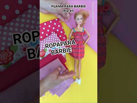 Como hacer PIJAMA para muñecas Barbie con patron ✨✂️👕 pte #1  #manualidades #hechoamano
