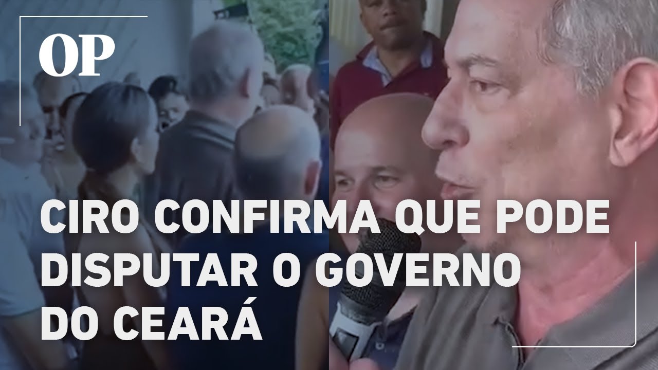 Ciro fala como candidato ao governo do Ceará pela primeira vez Farei o que for necessário