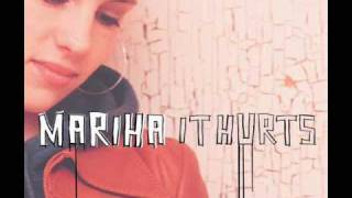 Mariha - It Hurts (Song)