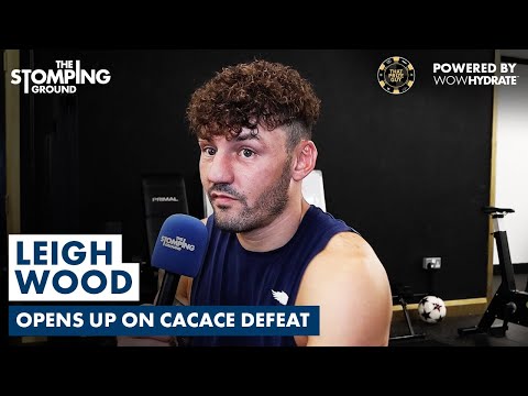Leigh Wood REVEALS Why Ben Davison Threw In The Towel vs. Anto Cacace & RIPS INTO Josh Warrington