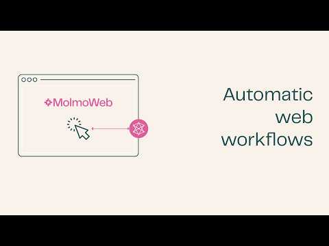 Automatic web workflows with MolmoWeb