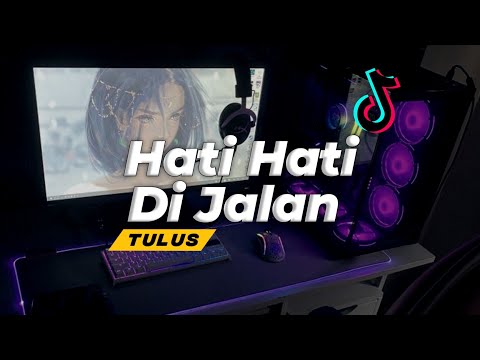 DJ KU KIRA KITA AKAN BERSAMA BEGITU BANYAK YANG SAMA - HATI HATI DI JALAN - TULUS - DJ ANGKLUNG