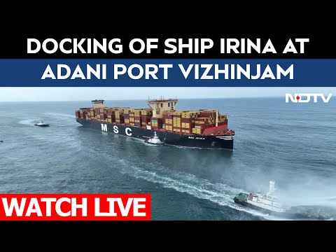 World's Largest Container Ship MSC IRINA Docks At Vizhinjam Seaport