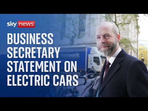 Watch live: Business Secretary delivers statement on electric vehicle mandate