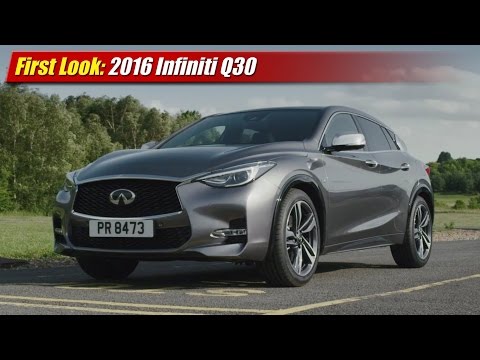 First Look: 2016 Infiniti Q30 - UCx58II6MNCc4kFu5CTFbxKw