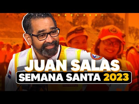 Como nos preparamos para Semana Santa - Juan Salas Director de la Defensa Civil