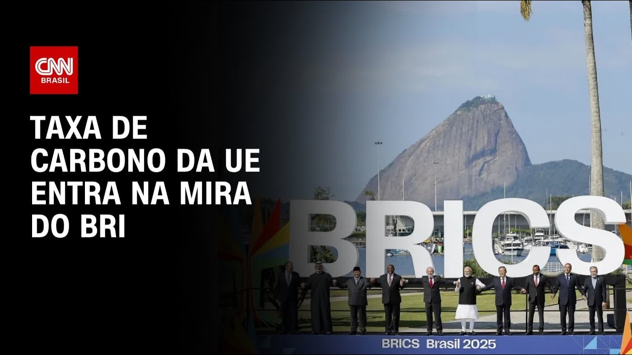 Taxa de carbono da UE entra na mira do Brics | CNN 360º