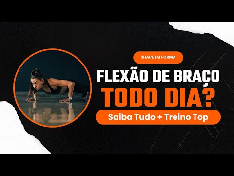Posso Fazer Flexão de Braço Todos os Dias? Benefícios e Execução Correta!