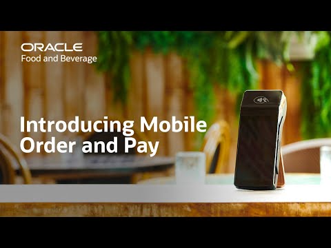 Oracle MICROS Simphony: mobile order and pay