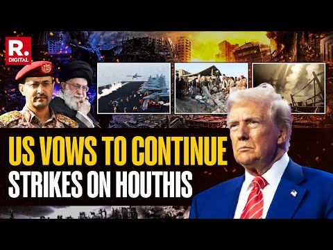 US Vows More Strikes on Yemen’s Houthis Until Shipping Attacks Stop | Iran Warns of Escalation