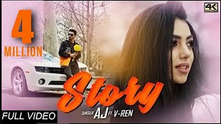 Story - Ayy Jay ft VRen  | Latest Punjabi Song 2019 |