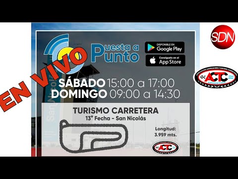 Turismo Carretera – EN VIVO desde San Nicolás – Por SDN Radio