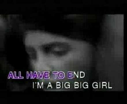 original -I am a big big girl