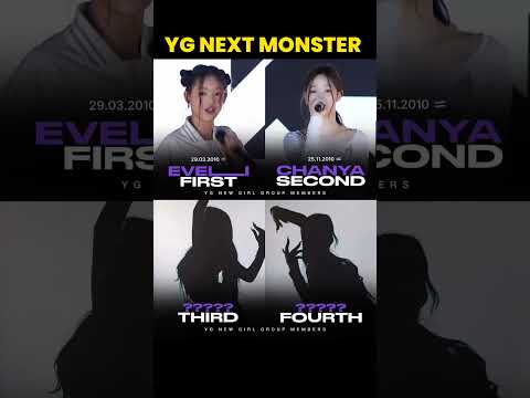 yg next monster first member evelli second member chanya how is next?  #kpop #ygngg #yg #shorts