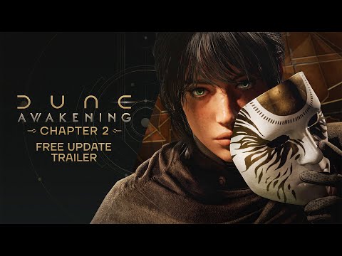 Dune: Awakening — Chapter 2 Free Update Trailer