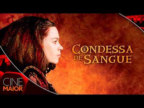 Condessa de Sangue - Filme Completo Dublado - Filme de Suspense | Cine Maior