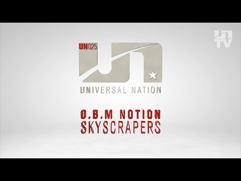 O.B.M. Notion - Skyscrapers - UCvYuEpgW5JEUuAy4sNzdDFQ