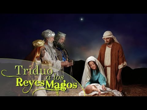 Triduo a los Reyes Magos
