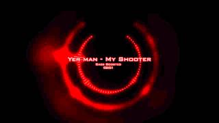 Groove Cutter - My Shooter (Yer Man) [Bass Boosted]