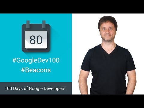 Managing Beacons with the Proximity Beacon API (100 Days of Google Dev) - UC_x5XG1OV2P6uZZ5FSM9Ttw