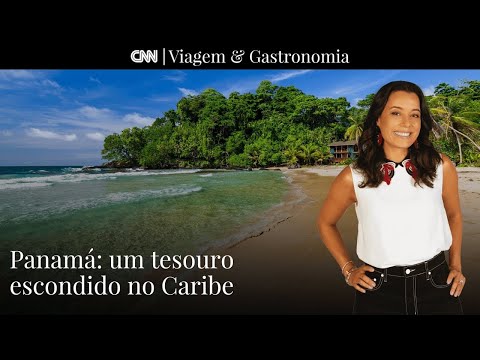 AO VIVO: CNN Viagem & Gastronomia | Panamá: Um tesouro escondido no Caribe - 09/02/2025