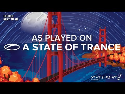 Reskide - Next To Me [A State Of Trance 785] - UCalCDSmZAYD73tqVZ4l8yJg