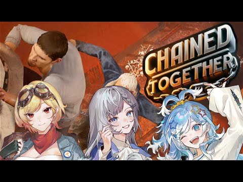 【Chained Together】NOT COMEDY offcollab.....?