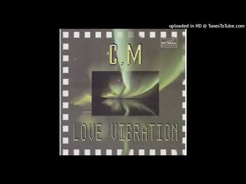 CM - Love Vibration (Original Mix)