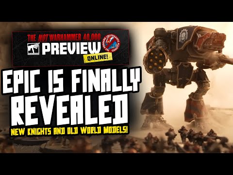 EPIC FINALLY REVEALED! New Knights & Old World Reveals!