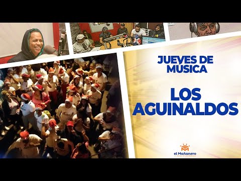 Los Aguinaldos - Jueves de Música