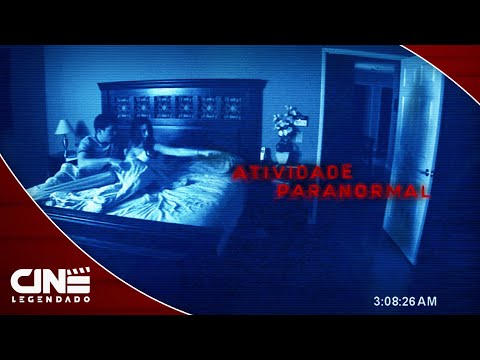 Atividade Paranormal (2007) - FILME COMPLETO E GRÁTIS - Terror | Cine Legendado