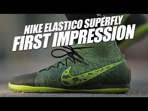 Nike Elastico Superfly IC Play Test and First Impression - UC5SQGzkWyQSW_fe-URgq7xw