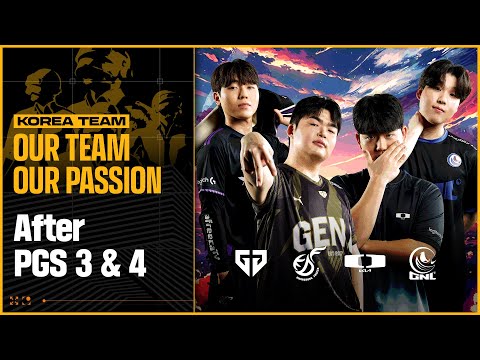 PGS 3 & PGS 4가 종료된 후 한국 팀의 이야기 | OUR TEAM OUR PASSION