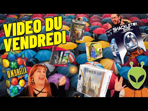 🎥 Vidéo du Vendredi 11 octobre 2024 (Once Upon A Draft, Tower Up, Shackleton Base, Curious Garden..)