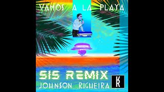 Johnson Righeira - Vamos a la playa (SIS remix)