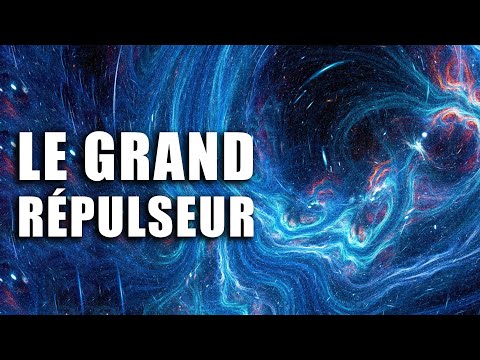 Le GRAND RÉPULSEUR - Ce VIDE qui semble repousser toute la ...